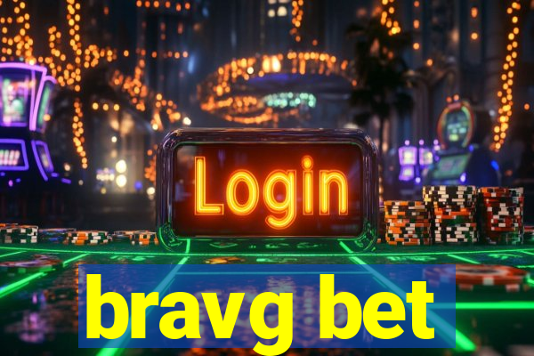 bravg bet